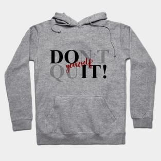 Do IT! yourself Hoodie